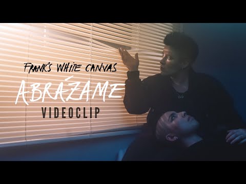 Frank's White Canvas - Abrázame (Videoclip Oficial)