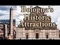 A Tour of Bologna's Historic Buildings | History of The Two Towers, Basilica of San Petronio & more