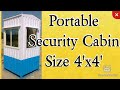 Portable cabins security cabin 4x4 ms fabricated portable security cabin