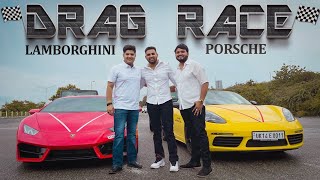 DRAG RACE | Lamborghini V/S Porsche | Nandu Gujjar | The Mridul | Nitin