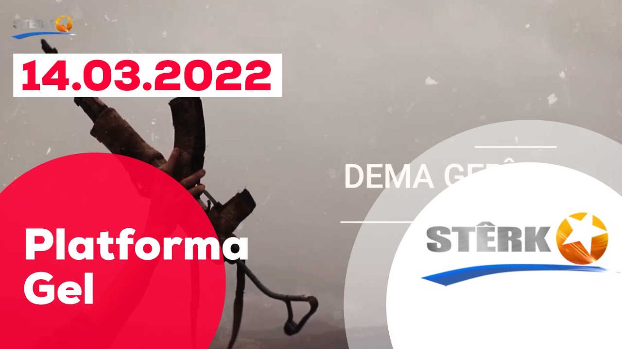 Dema Gêrîla - 14.03.2022