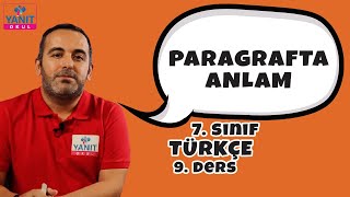 Paragrafta Anlam | 7. Sınıf Türkçe Konu Anlatımları #7trkc