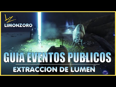 💎 Destiny 2 GUIA EVENTO PUBLICO HEROICO EXTRACCION DE LUMEN 💎