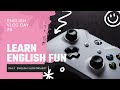 Learn English with Fun - day 29