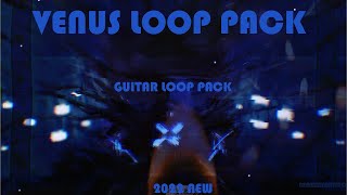 [FREE FOR PROFIT] Guitar Melodic Loop Kit / Sample Pack - VENUS ( Juice WRLD, Iann Dior, Nick Mira )