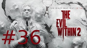 The Evil Within 2: Chapter 14 - Burning the Altar Playthrough/Walkthrough part 36 [No commentary]