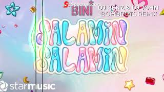 SALAMIN, SALAMIN - BINI - DJRENZ & DJJOHN TLLP (BOMBDOTS)