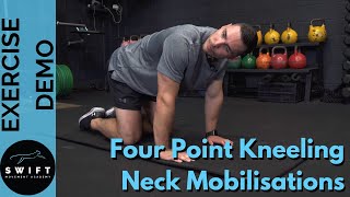 How To Do Four Point Kneeling Neck Mobilisations