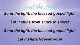Send the Light (Baptist Hymnal #595) chords