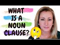 Noun Clauses: Advanced English Grammar | A Noun Clause is a Part of Speech Classed as a Noun