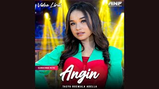 Angin - Tasya Rosmala Adella - Video Lirik