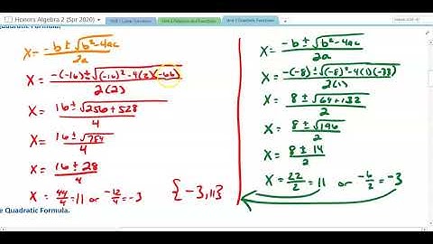 Algebra 2: 3.6: Solving Quadratic Equations by the Quadratic Formula and the Discriminant