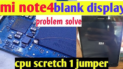 mi note 4 blank display solution,mi note 4 blue display solution#minote4 #blank_display #mi