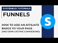 How to add an affiliate badge to your page and earn lifetime commissions