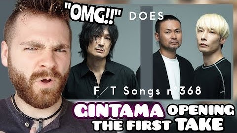 Reacting to DOES "A Cloudy Sky" | GINTAMA OP | THE FIRST TAKE | REACTION!