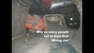 Why so many people fail in their first Mining Job