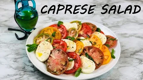 How to Make a Caprese Salad Recipe | Tomato and Mozzarella Salad | Healthy Salad