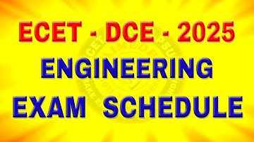 ECET - DCE - 2025 || ENGINEERING EXAM SCHEDULE || SAIMEDHA KOTI || HYD