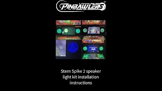 Pinbawlers Stern Spike 2 speaker light kit installation instructions