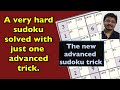 Sudoku. Very hard sudoku solved with just 1 sudoku technique. Sudoku tricks. Sudoku expert #puzzle