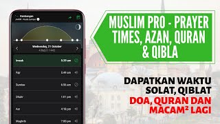 Semak Waktu Solat dengan Aplikasi Muslim Pro | Doa Harian, Quran, Arah Kiblat screenshot 1
