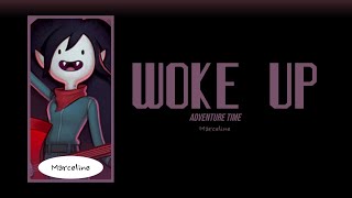 Woke Up Lyrics | Adventure Time: Distant Lands, Marceline