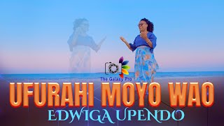 UFURAHI MOYO WAO   Edwiga Upendo