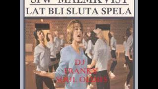 SOUL GIRL SUEDE - ( Siw Malmkvist - Lat Bli Sluta Spela )