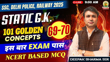 Concepts 69-70 | Class 26 | 101 Golden Concepts | SSC EXAMS 2025 | General Study By Deepak Sir #ssc