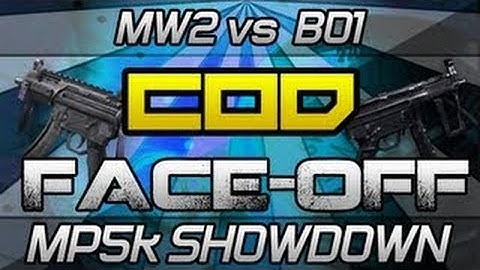 COD Face-off: "MP5 vs MP5K" - "MP5 Showdown" MW2 VS BO2!