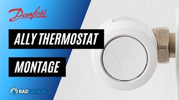 Montage des Danfoss Ally Thermostates