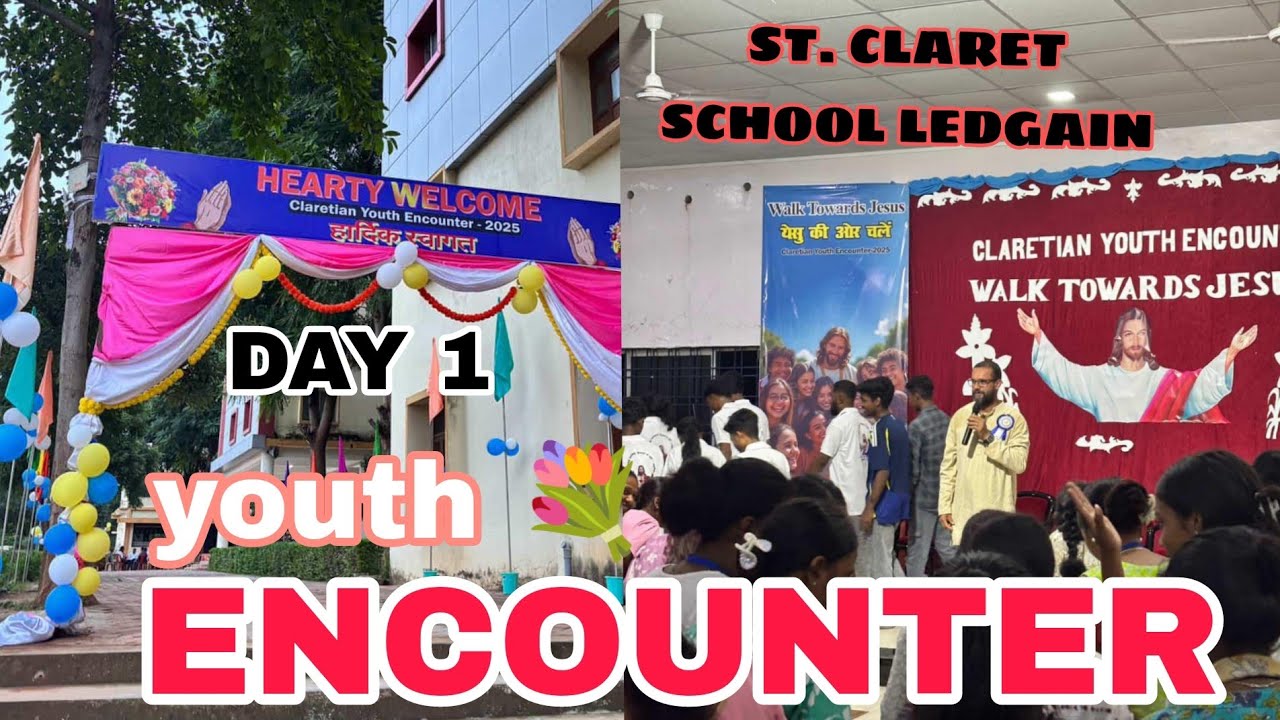 😍ST. CLARET SCHOOL LEDGAIN ll youth meet up   day 1 ✝️