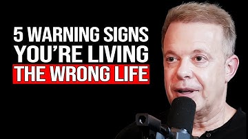 Joe Dispenza - 5 Signs You’re on the WRONG Life Path And How to Realign!, Motivation 🌟