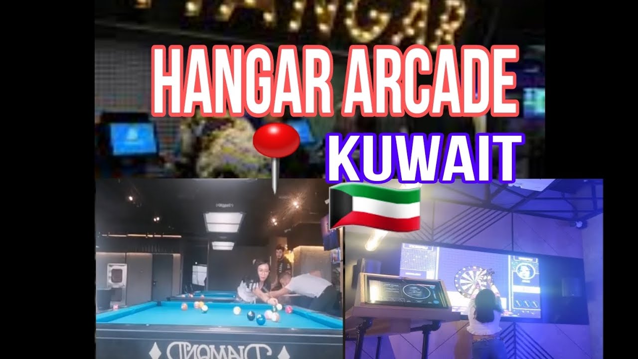 FUN PLACE IN KUWAIT 🇰🇼(HANGAR ARCADE) YouTube