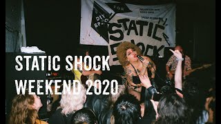 STATIC SHOCK WEEKEND 2020