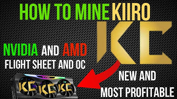 How To Mine KIIRO On AMD And NVIDIA Using Hiveos