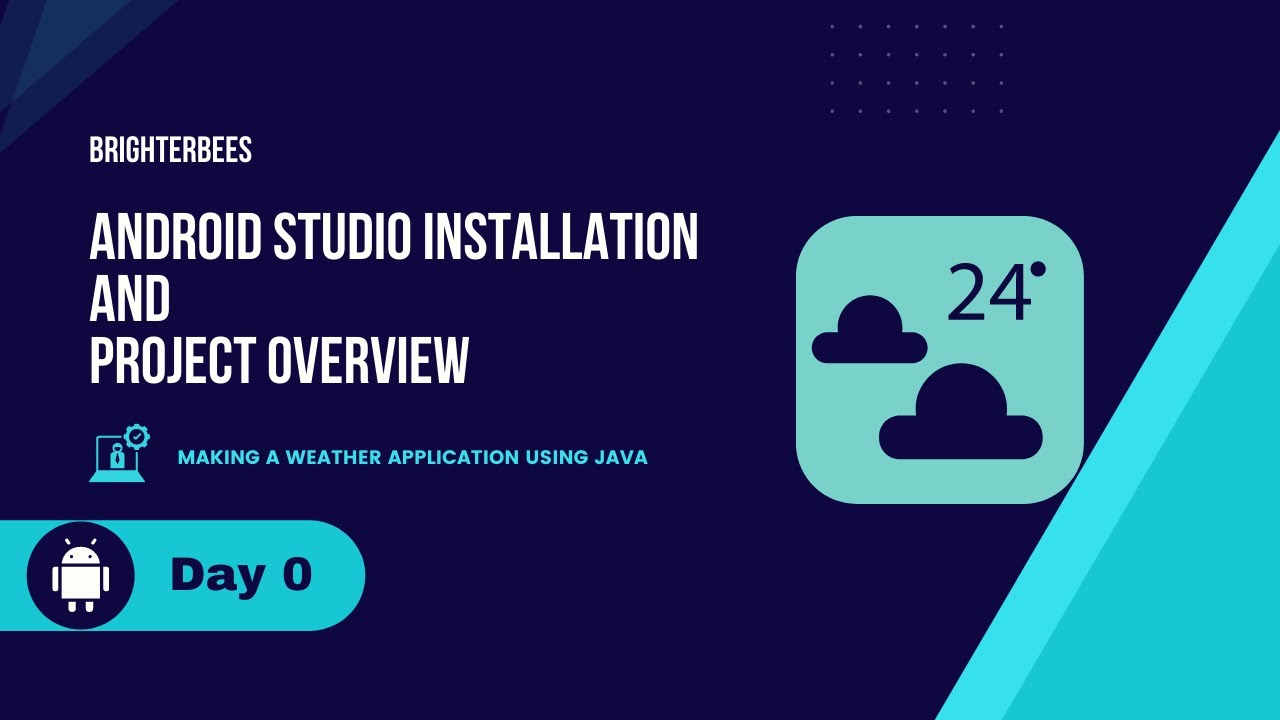Day 0 | Android Studio Installation and Project OverView - YouTube