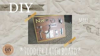MONTESSORI Toys at the Hardware Store? DIY Toddler Latch Board/Busy Board
