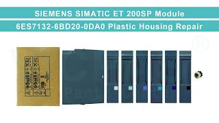 6ES7132-6BD20-0DA0 SIEMENS SIMATIC ET 200SP Plastic Case Replacement