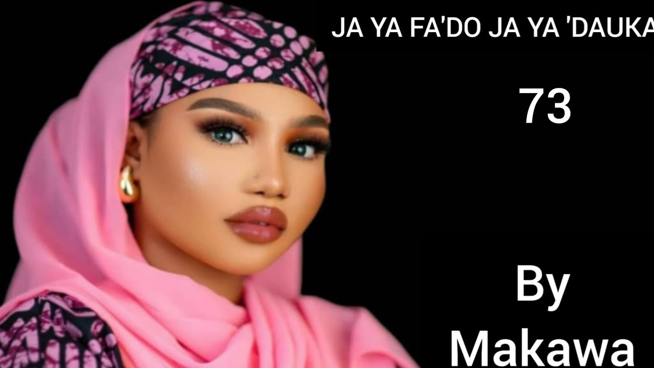 Ja ya fad'o Ja ya dauka-73