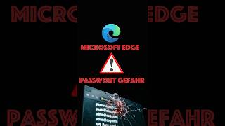 ACHTUNG Microsoft Edge Nutzer! 🔴