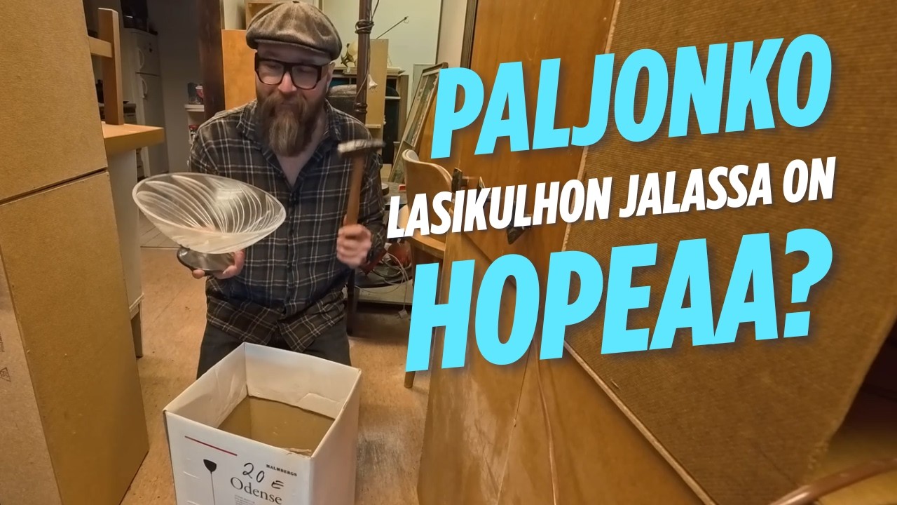 Touhutaan päivä Verstaalla ja selvitetään paljonko hopeaa on lasiastian jalassa.
