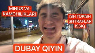 Dubayda ishlash minuslari | qiyinchiliklar | salbiy taraflari