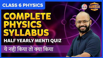 Exam Edge: Mid-term Menti Quiz - Physics | Quick Revisions | Class 6 | Complete Syllabus | BYJU