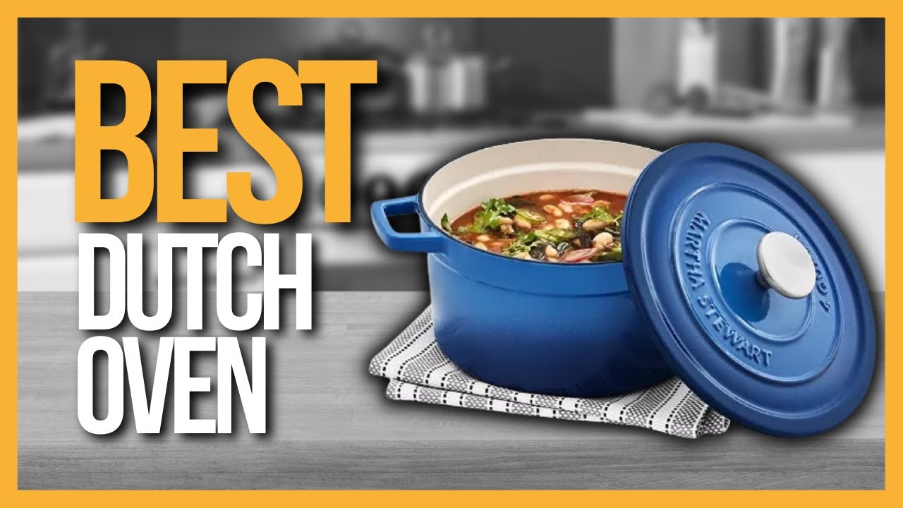 The 7 Best Dutch Ovens for 2023 - Best Dutch Ovens for Cooking