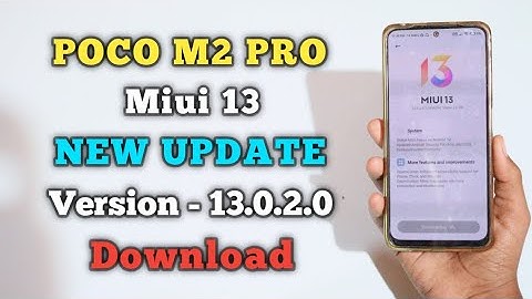 POCO M2 PRO Miui 13 New Update Version - 13.0.2.0 Download ⚡⚡