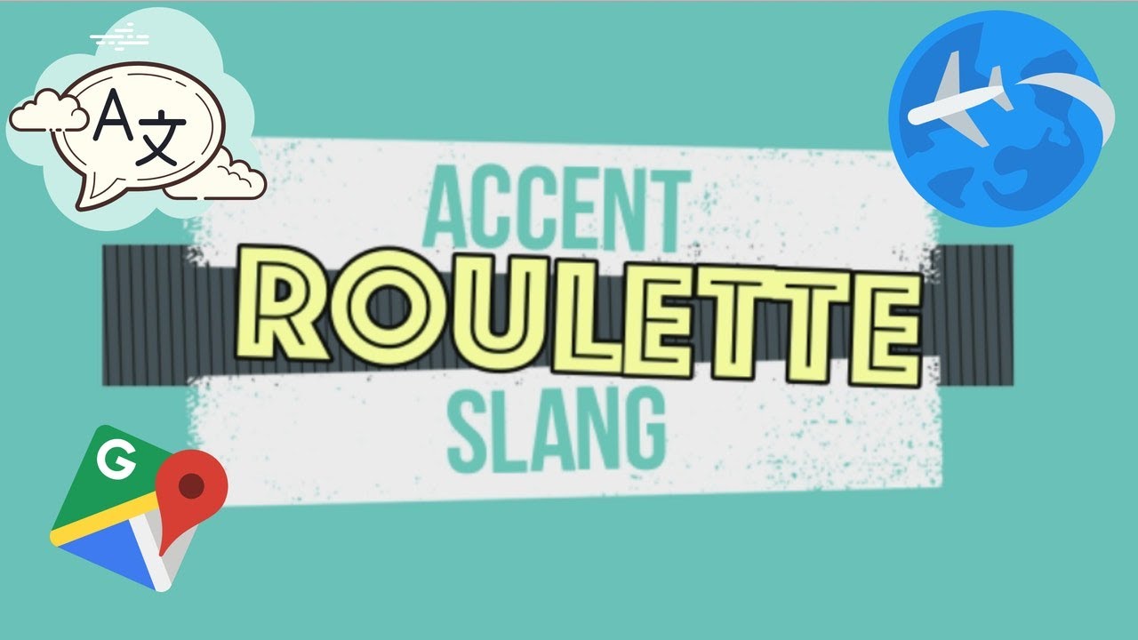 Accent Slang Roulette Game YouTube