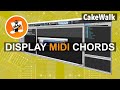 How to display midi chords in cakewalk by bandlab