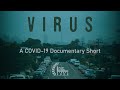 VIRUS (2020) - COVID-19 Documentary