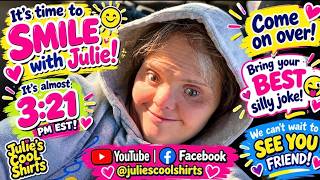 It’s so close to Julie time